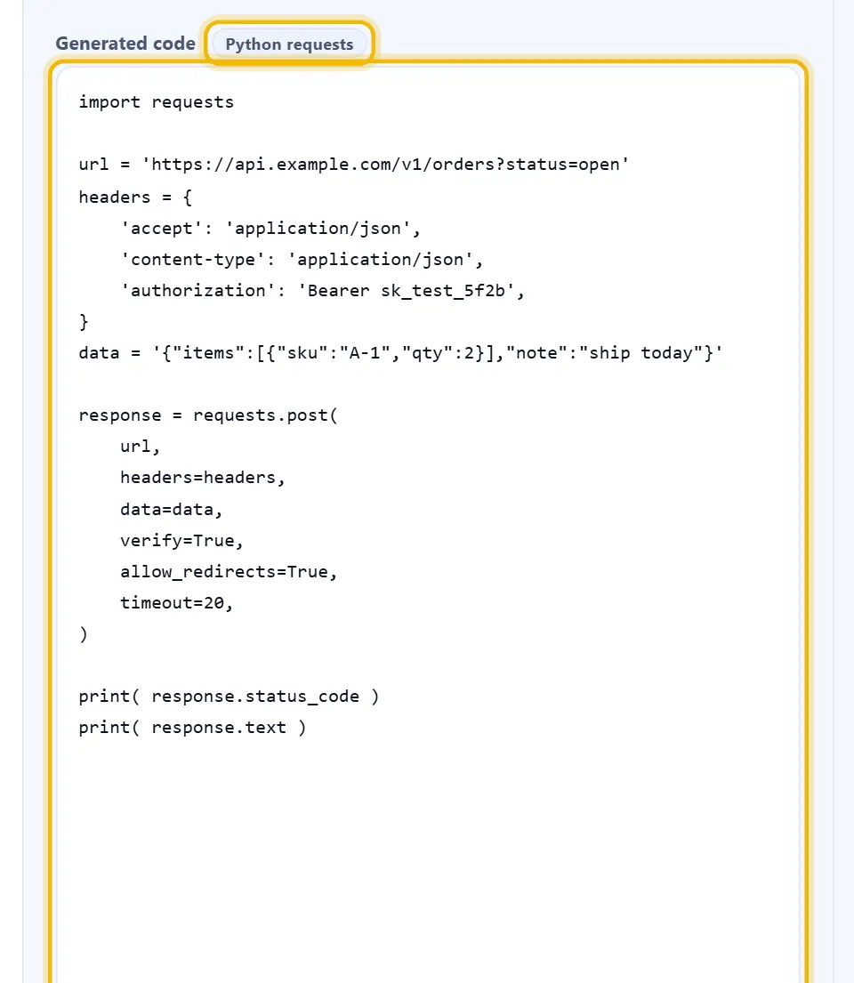 Screenshot des Feldes für erzeugten Code mit gewähltem Ziel Python requests: das Beispiel als Skript, das requests importiert, die Bestelladresse intakt lässt, ein Wörterbuch mit drei Headern samt Bearer-Token baut, die JSON-Nutzlast als eine Zeichenkette übergibt, dann post mit verify und allow_redirects beide true und einem Zeitlimit von zwanzig Sekunden aufruft und Status und Text ausgibt